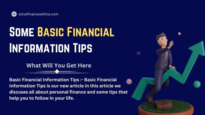 Some Basic Financial Information Tips