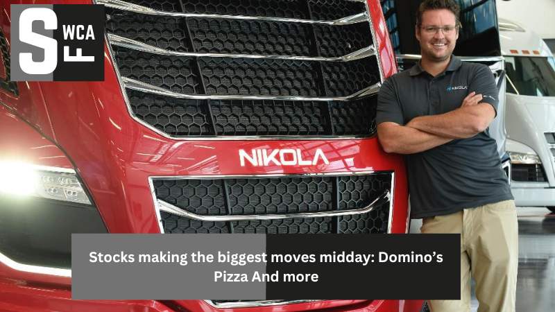 Stocks making the biggest moves midday: Domino’s Pizza And more