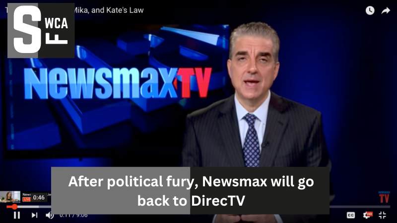 After political fury, Newsmax will go back to DirecTV