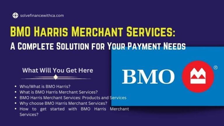 BMO Harris Merchant Services A Complete Solution for Your Payment Needs