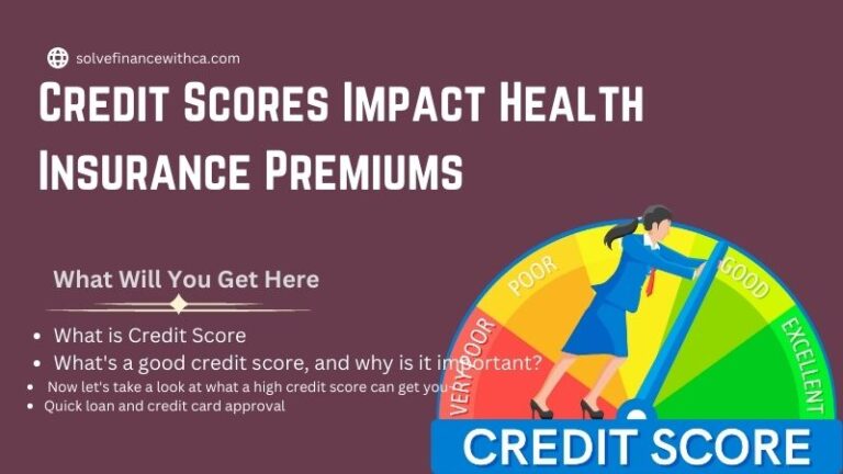 Credit Scores Impact Health Insurance Premiums